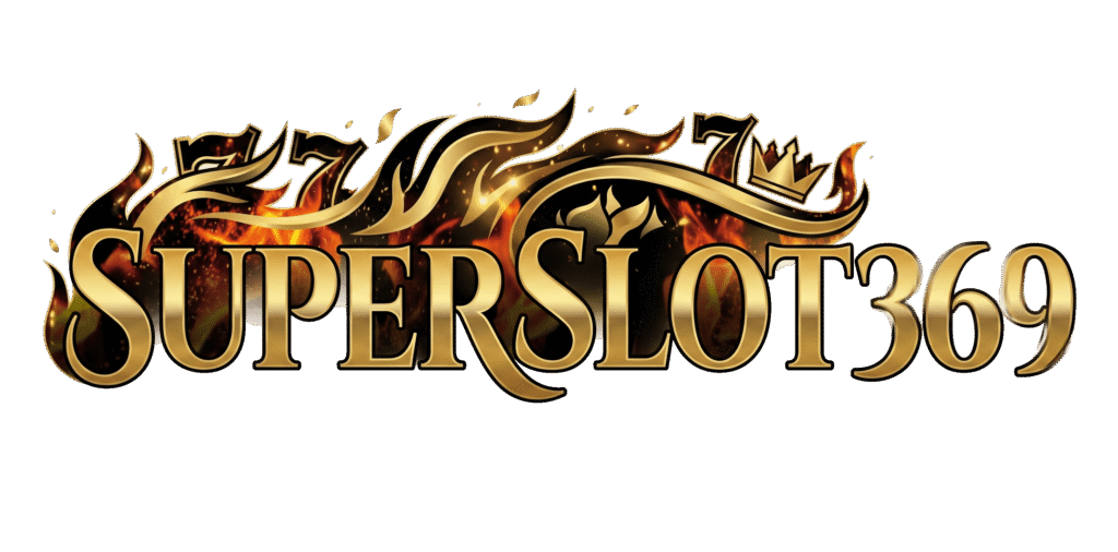 superslot369 แหล่งรวมความบันเทิงออนไลน์อันดับ 1 พร้อมระบบทันสมัยที่สุด